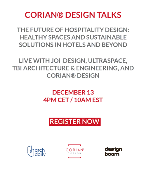 seminario web: designboom y archdaily hablan sobre el futuro del diseño hotelero con corian® design, TBI, JOI-design y ultraspace