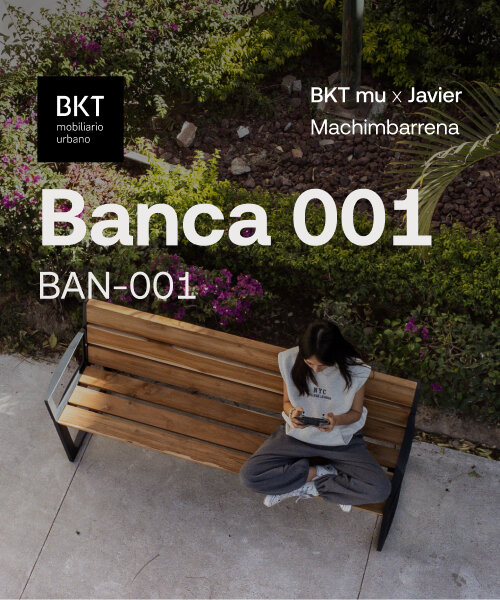 banca 001: una colaboración entre BKT mobiliario urbano x javier machimbarrena